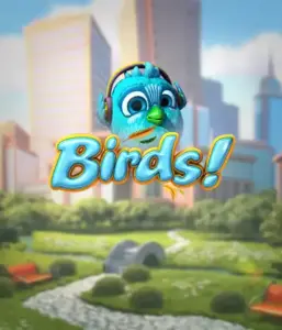 Experience the playful world of the Birds! game by Betsoft, highlighting bright visuals and unique mechanics. See as adorable birds fly in and out on electrical wires in a animated cityscape, offering entertaining methods to win through matching birds. An enjoyable take on slot games, perfect for those seeking a unique gaming experience.